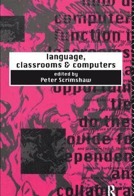 Language, Classrooms and Computers 1