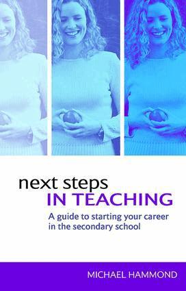 Michael Hammond - Next Steps in Teaching, Inbunden