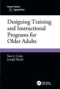 bokomslag Designing Training and Instructional Programs for Older Adults