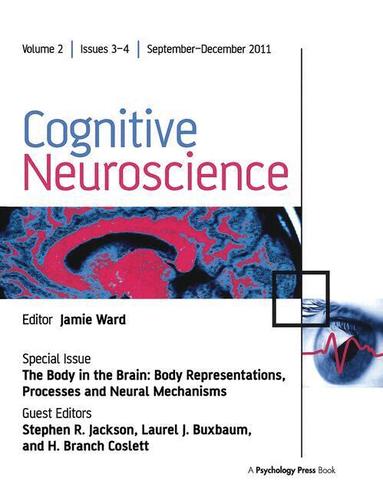 Stephen Jackson, Laurel Buxbaum, H. Coslett - Body in the Brain, Inbunden