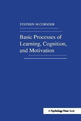 bokomslag Basic Processes of Learning, Cognition, and Motivation