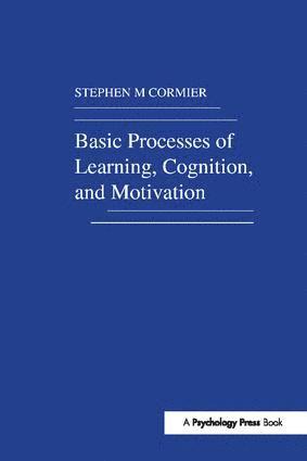 bokomslag Basic Processes of Learning, Cognition, and Motivation