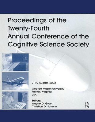 bokomslag Proceedings of the Twenty-fourth Annual Conference of the Cognitive Science Society