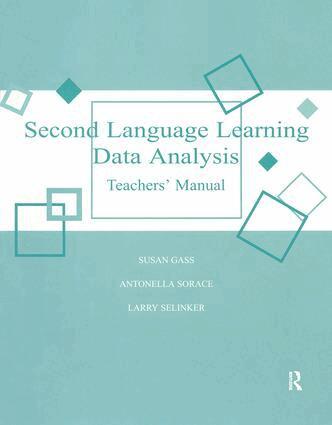 Susan M. Gass, Larry Selinker, Antonella Sorace - Second Language Teacher Manual 2nd, Inbunden