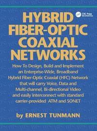 bokomslag Hybrid Fiber-Optic Coaxial Networks