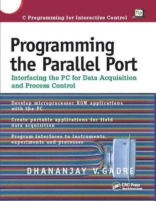 bokomslag Programming the Parallel Port