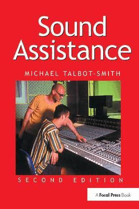 Michael Talbot-Smith - Sound Assistance, Inbunden
