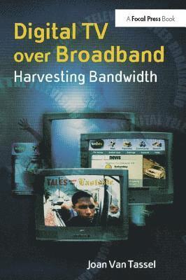 Digital TV Over Broadband 1