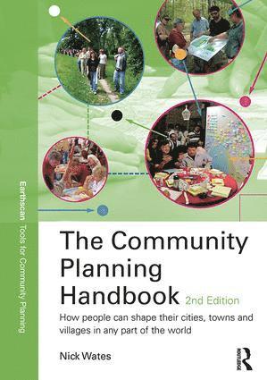 Nick Wates, UK) Wates, Nick (Nick Wates Associates - Community Planning Handbook, Inbunden
