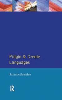 bokomslag Pidgin and Creole Languages