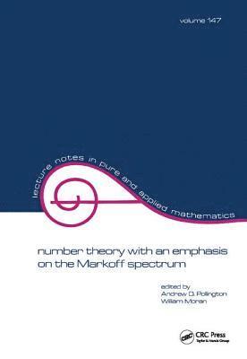 Number Theory with an Emphasis on the Markoff Spectrum 1