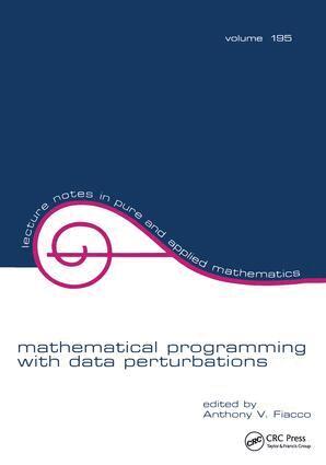Anthony V. Fiacco - Mathematical Programming with Data Perturbations, Inbunden