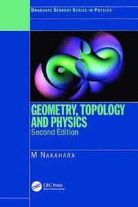 bokomslag Geometry, Topology and Physics