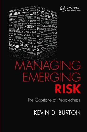 Kevin D. Burton - Managing Emerging Risk, Inbunden
