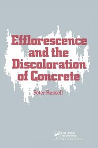 bokomslag Efflorescence and the Discoloration of Concrete