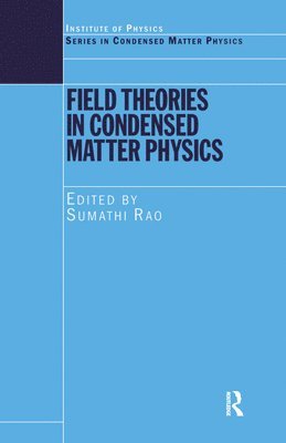 Field Theories in Condensed Matter Physics 1