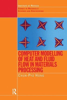 Computer Modelling of Heat and Fluid Flow in Materials Processing 1