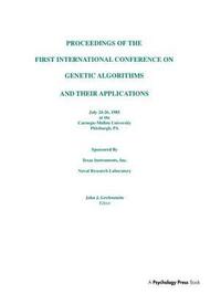 bokomslag Proceedings of the First International Conference on Genetic Algorithms and their Applications