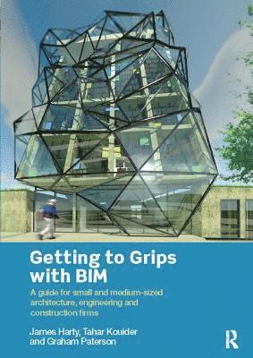 bokomslag Getting to Grips with BIM