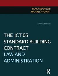 bokomslag The JCT 05 Standard Building Contract