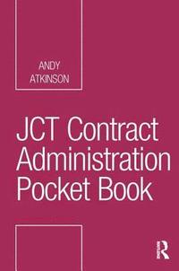 bokomslag JCT Contract Administration Pocket Book