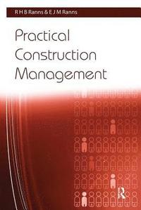 bokomslag Practical Construction Management