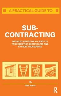 bokomslag A Practical Guide to Subcontracting