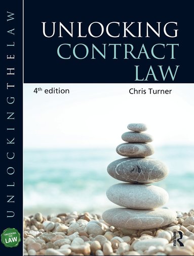 Chris Turner - Unlocking Contract Law, Inbunden