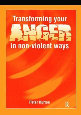 Transforming Your Anger in Non-Violent Ways 1