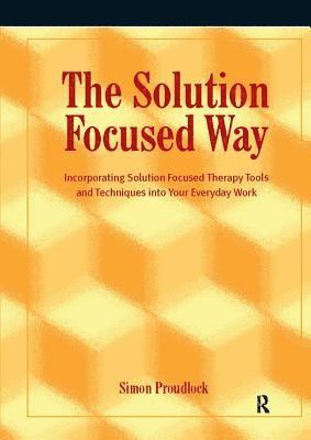 The Solution Focused Way 1