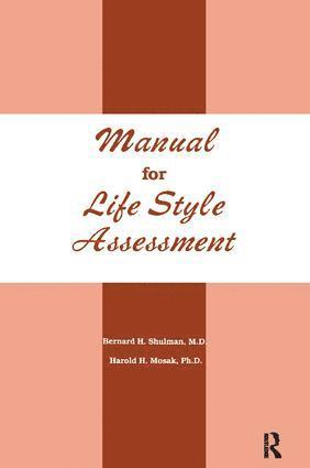 Bernard H. Shulman, Harold H. Mosak - Manual For Life Style Assessment, Inbunden