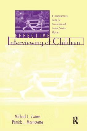 Michael Zwiers - Effective Interviewing of Children, Inbunden