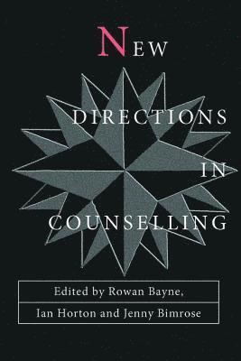 bokomslag New Directions in Counselling