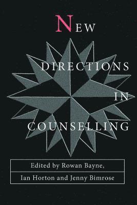 bokomslag New Directions in Counselling