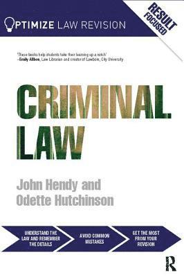 John Hendy, Odette Hutchinson - Optimize Criminal Law, Inbunden