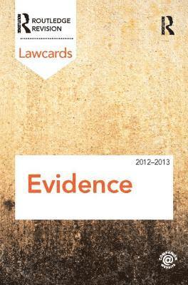 Routledge - Evidence Lawcards 2012-2013, Inbunden