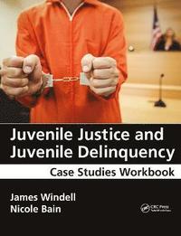bokomslag Juvenile Justice and Juvenile Delinquency