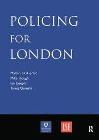 bokomslag Policing for London
