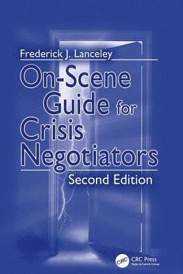 bokomslag On-Scene Guide for Crisis Negotiators