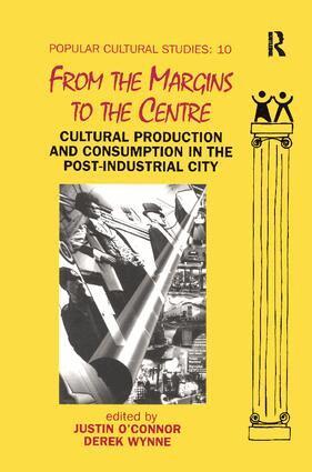 Justin O'Connor - From the Margins to the Centre, Inbunden