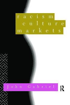 Racism, Culture, Markets 1