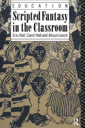 Scripted Fantasy in the Classroom