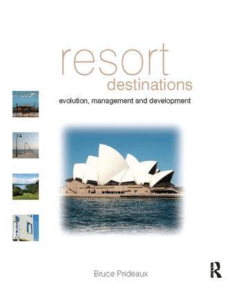 Bruce Prideaux - Resort Destinations, Inbunden