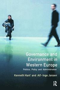 bokomslag Governance and Environment in Western Europe