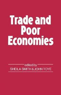 bokomslag Trade and Poor Economies