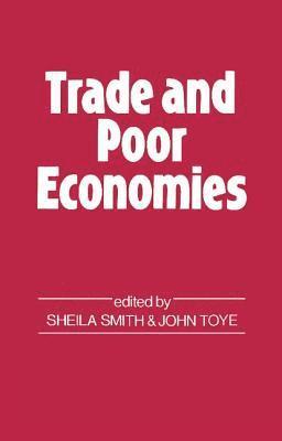 Trade and Poor Economies 1