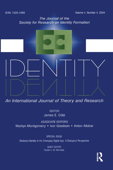 Hubert J. M. Hermans - Mediated Identity in the Emerging Digital Age, Inbunden