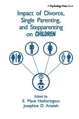 bokomslag Impact of Divorce, Single Parenting and Stepparenting on Children