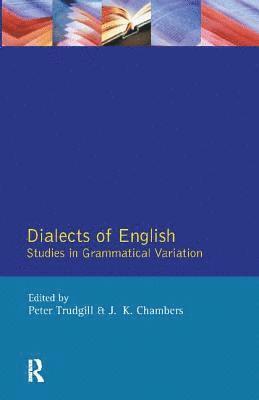 Peter Trudgill, J. K. Chambers - Dialects of English, Inbunden