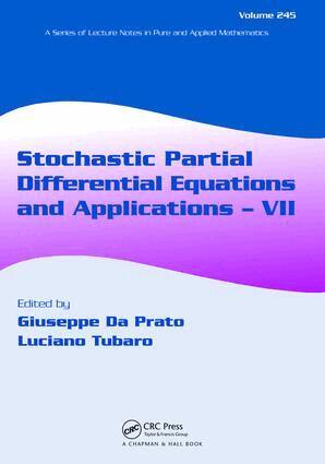 Giuseppe Da Prato, Luciano Tubaro - Stochastic Partial Differential Equations and Applications - VII, Inbunden